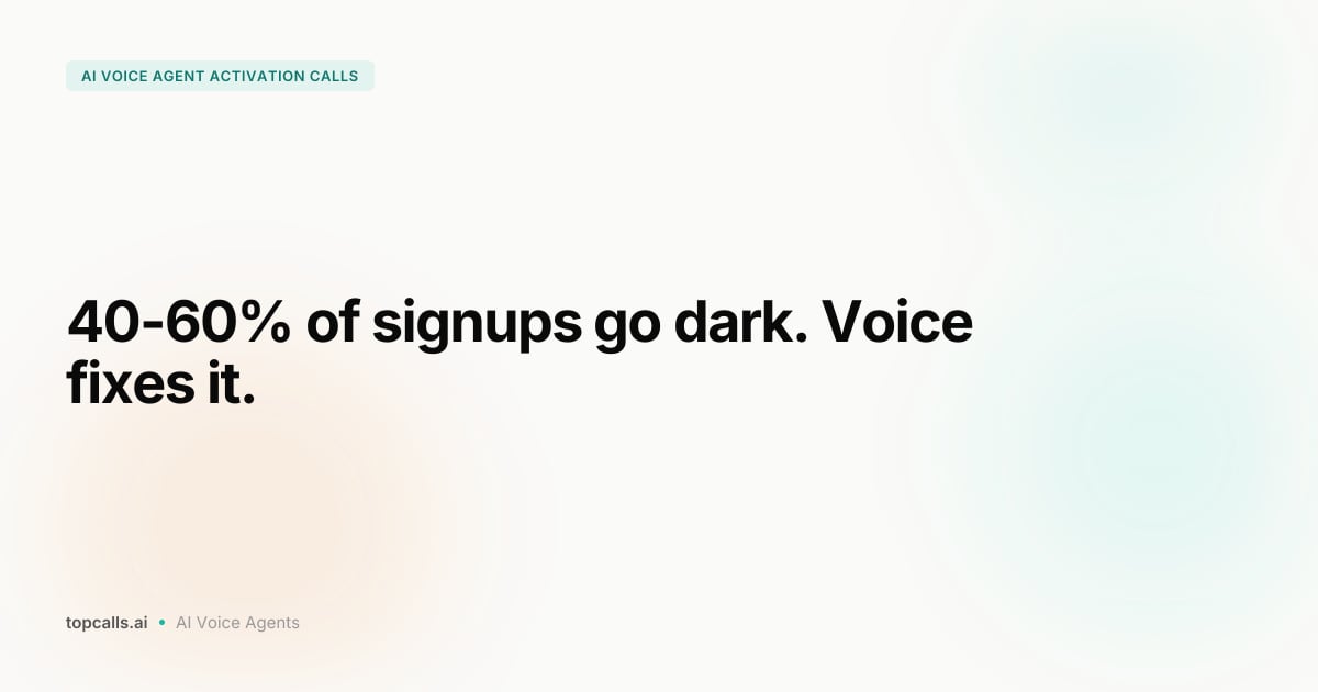 Cover image for AI Voice Agents That Call New Signups Who Never Activated