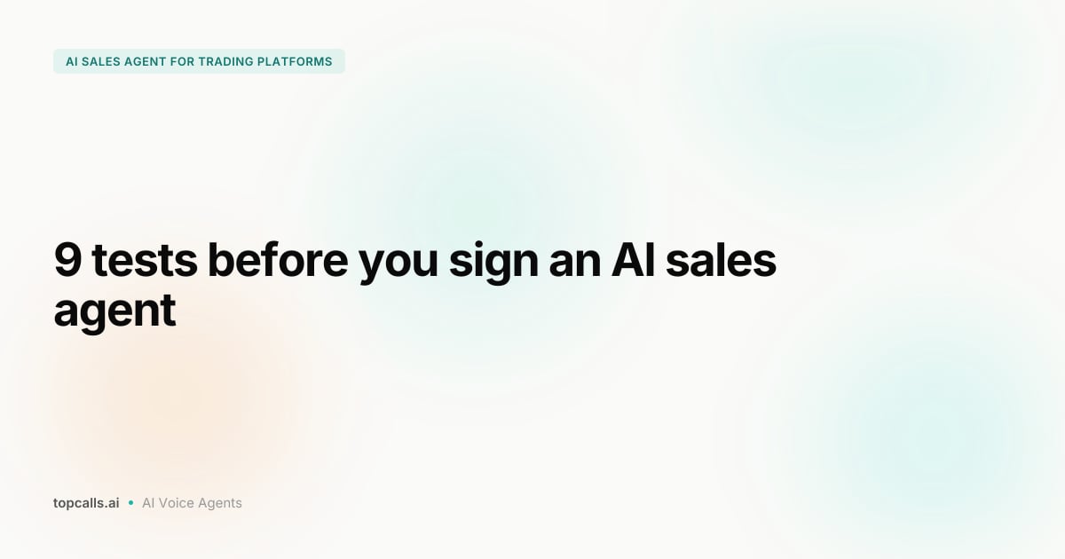 Cover image for Choosing an AI Sales Agent for a Trading Platform