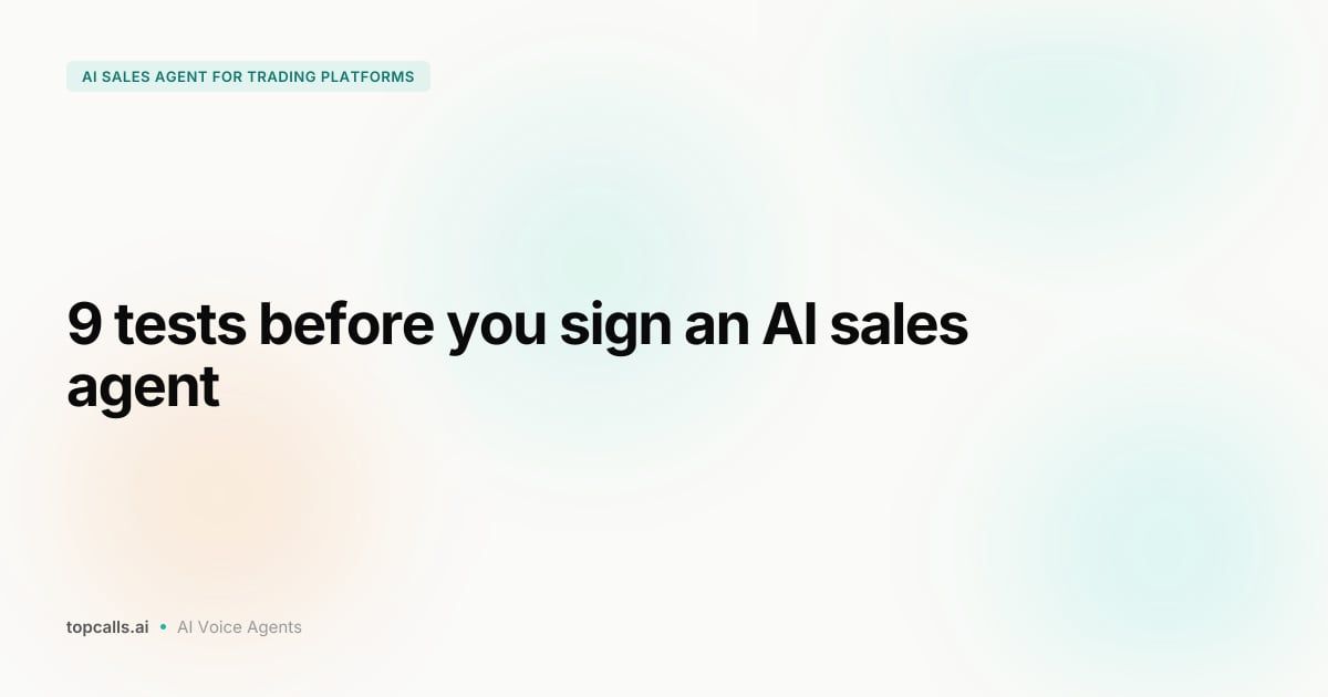 Cover Image for Choosing an AI Sales Agent for a Trading Platform