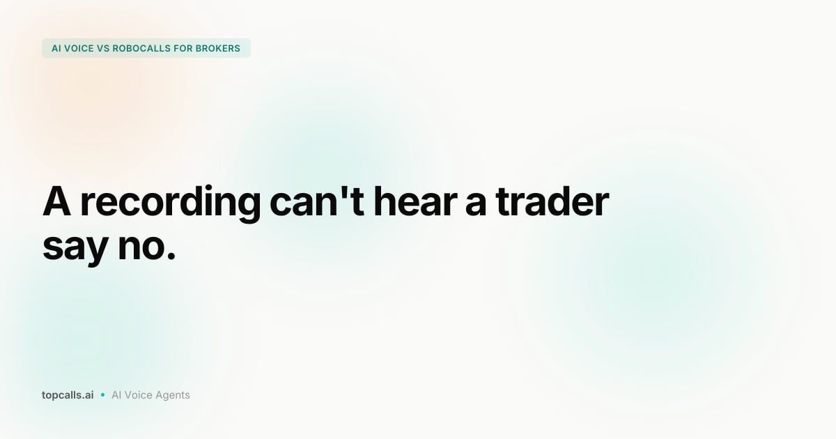 Cover image for AI Voice Calls vs Robocalls: What Brokers Should Know