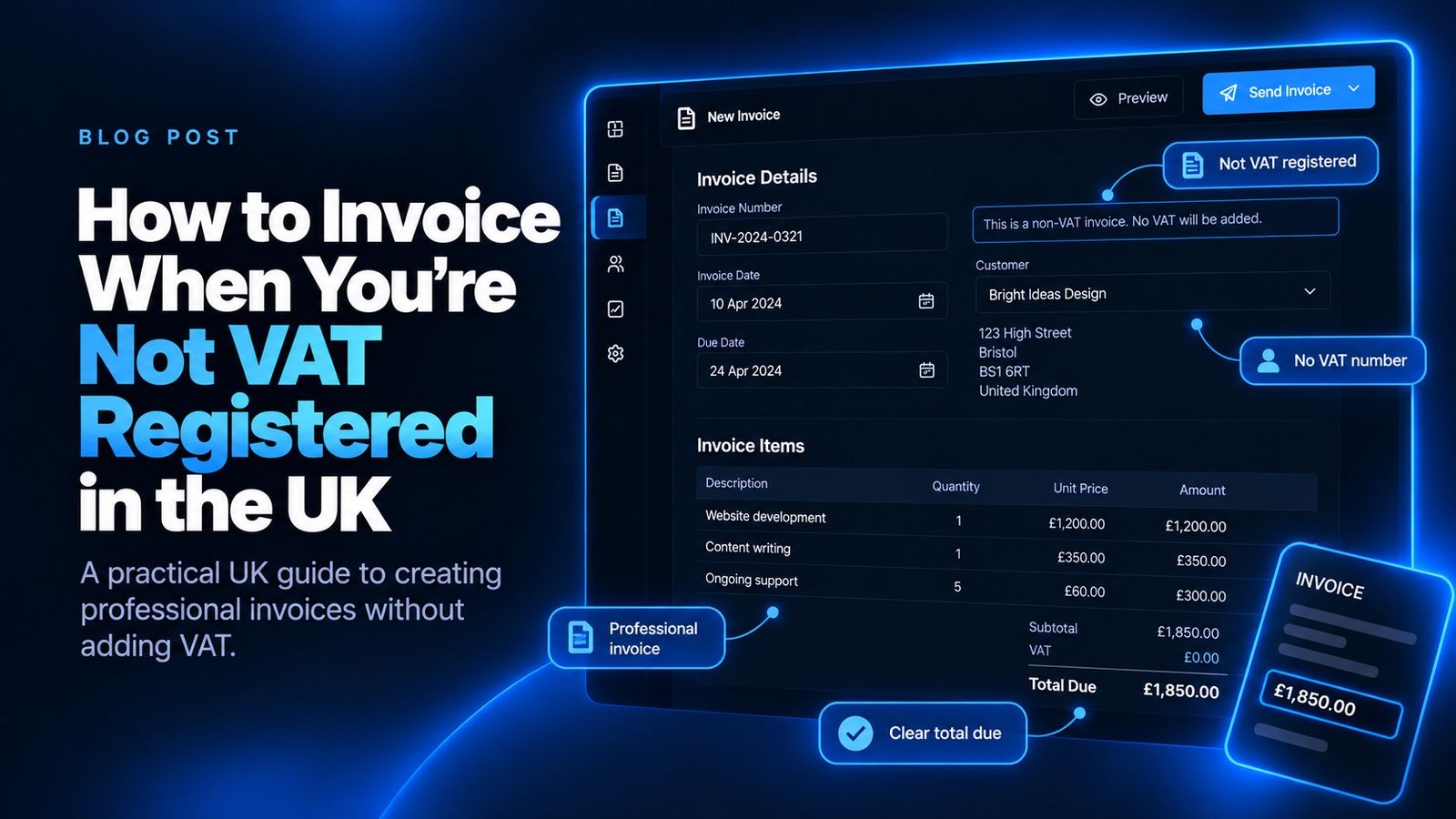 recevo.io blog cover showing the headline ‘How to Invoice When You’re Not VAT Registered in the UK’ beside an invoice screen, with blue callouts highlighting not VAT registered, no VAT number, a professional invoice, and a clear total due.