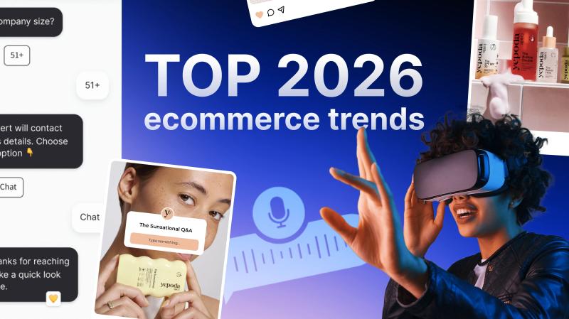 Top ecommerce trends in 2026