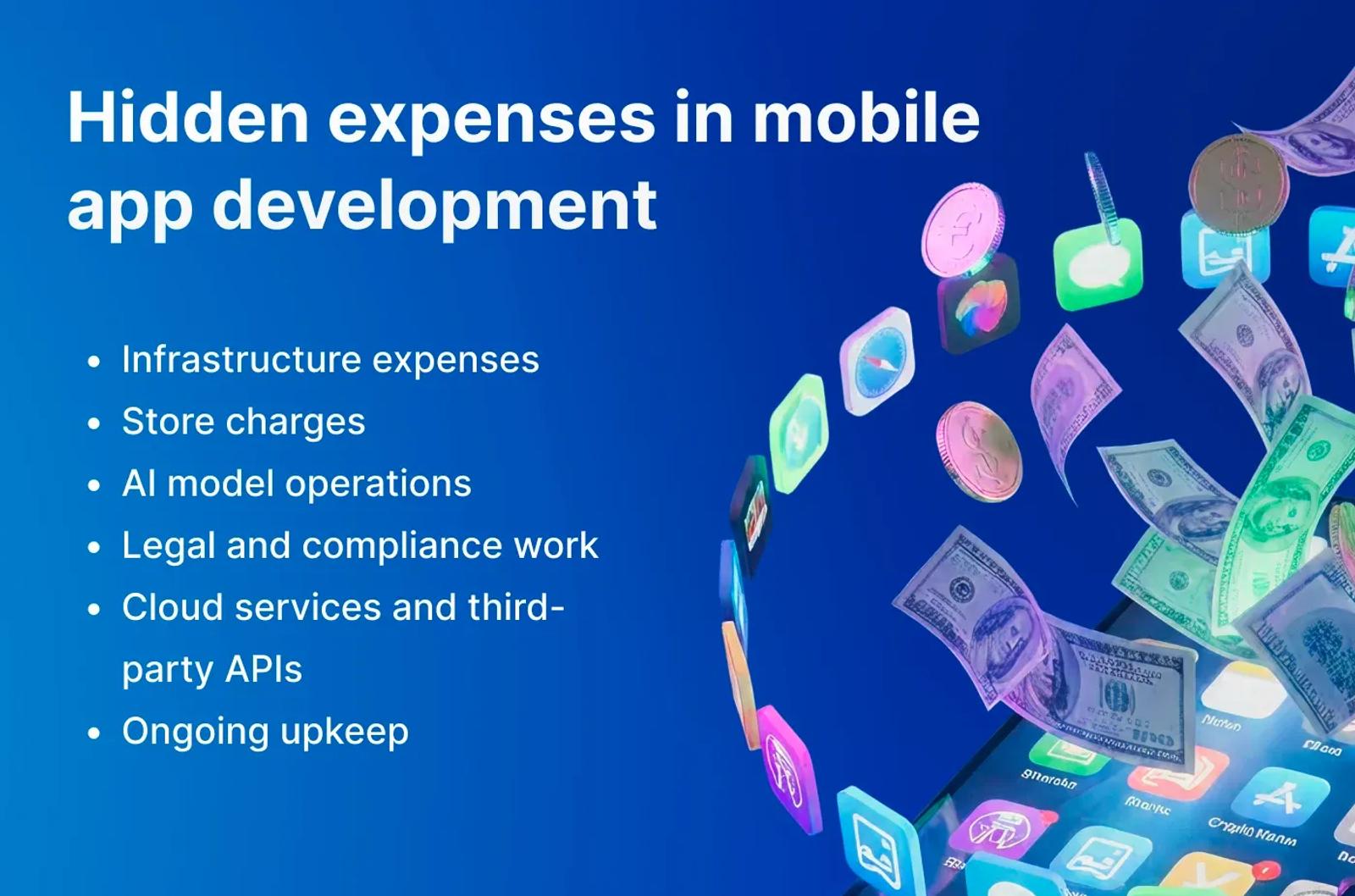 Hidden expenses in mobile app development
