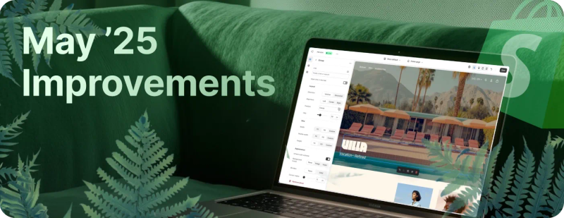 Shopify May 2025 Updates