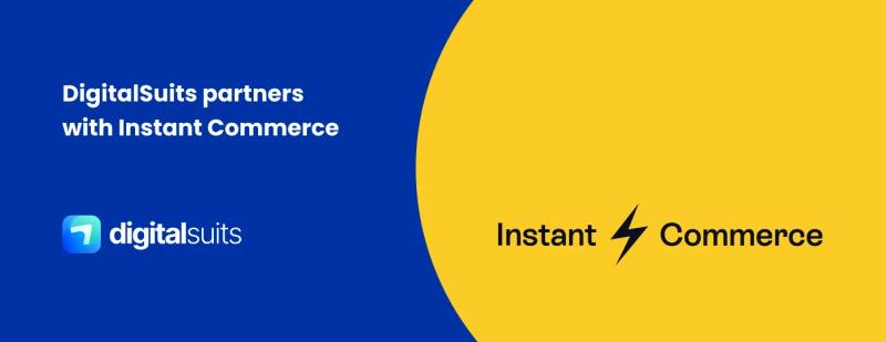 DigitalSuits is now  an official partner  of Instant Commerce