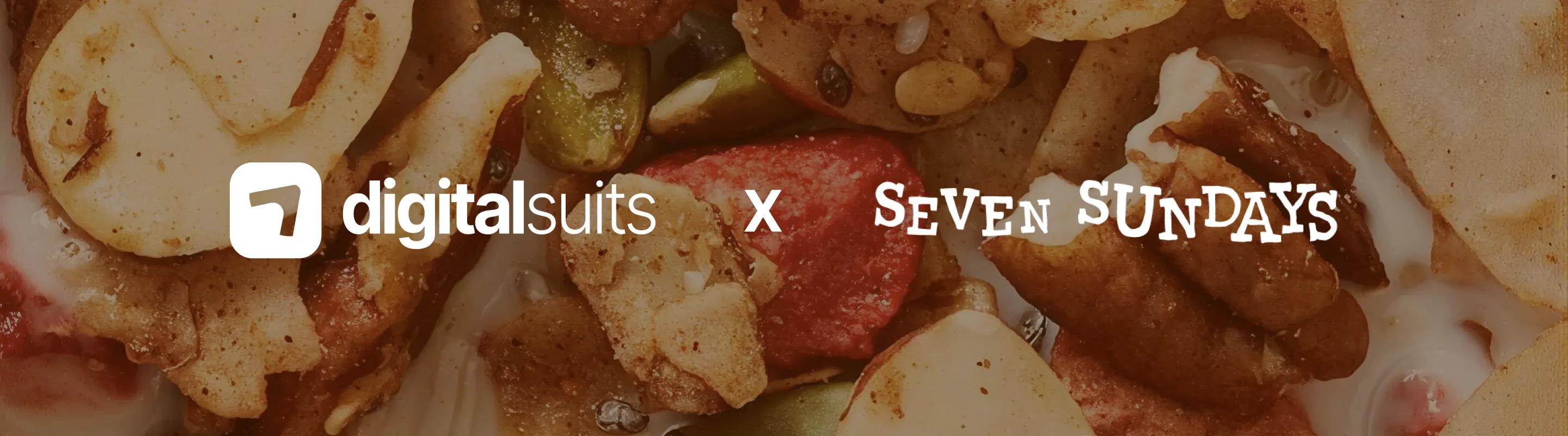 Seven Sundays and DigitalSuits case study