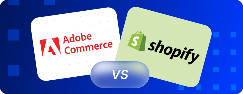Adobe Commerce vs Shopify Adobe Commerce vs Shopify