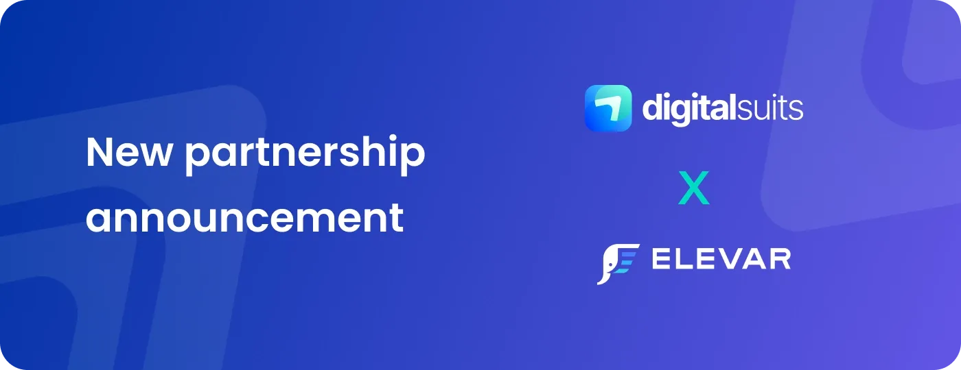 DigitalSuits & Elevar Became Partners for Client Success! DigitalSuits & Elevar Became Partners for Client Success!