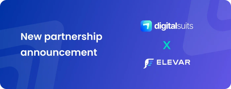 DigitalSuits & Elevar Became Partners for Client Success! DigitalSuits & Elevar Became Partners for Client Success!