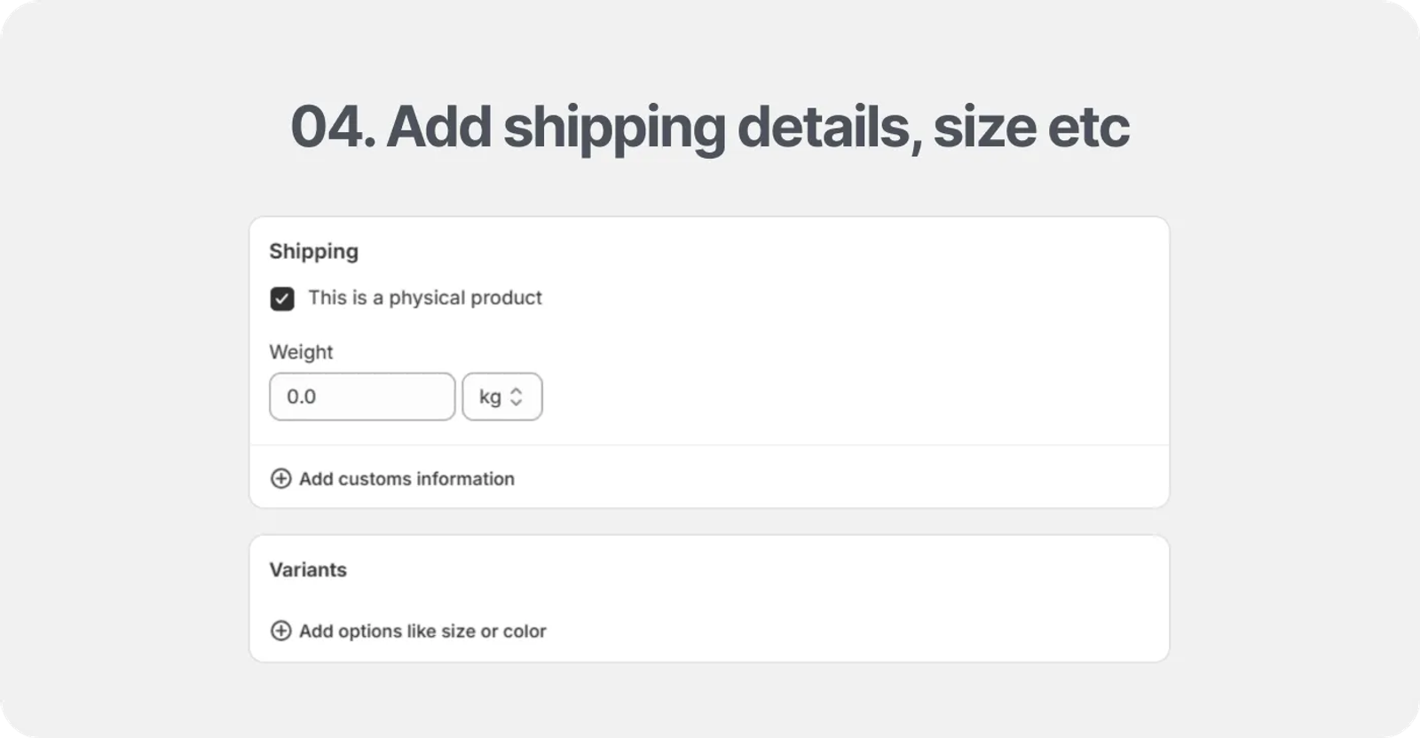 Add shipping details and variants like size and color
