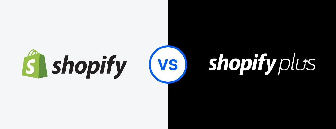 Shopify Plus vs Shopify What Are The Key Differences For 2024 Shopify Plus vs Shopify What Are The Key Differences For 2024