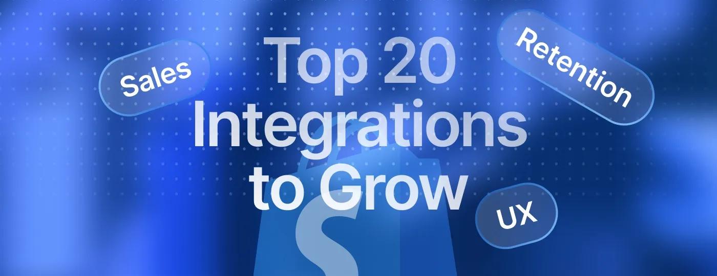 20 Best Shopify Integrations 20 Best Shopify Integrations
