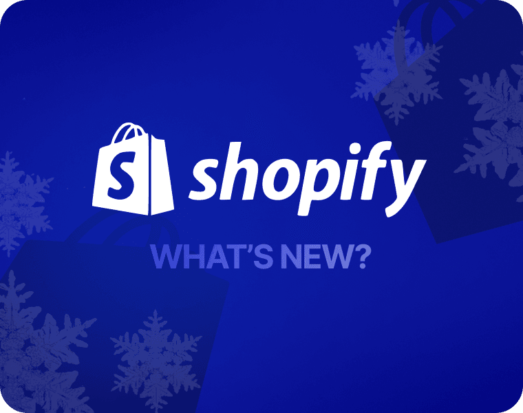 Shopify February 2025 Updates and New Features Shopify February 2025 Updates and New Features
