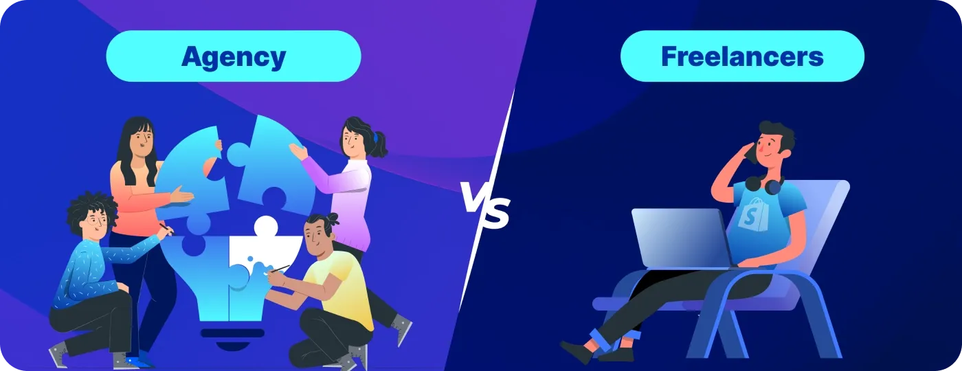 Shopify agency vs Shopify freelancers Shopify agency vs Shopify freelancers