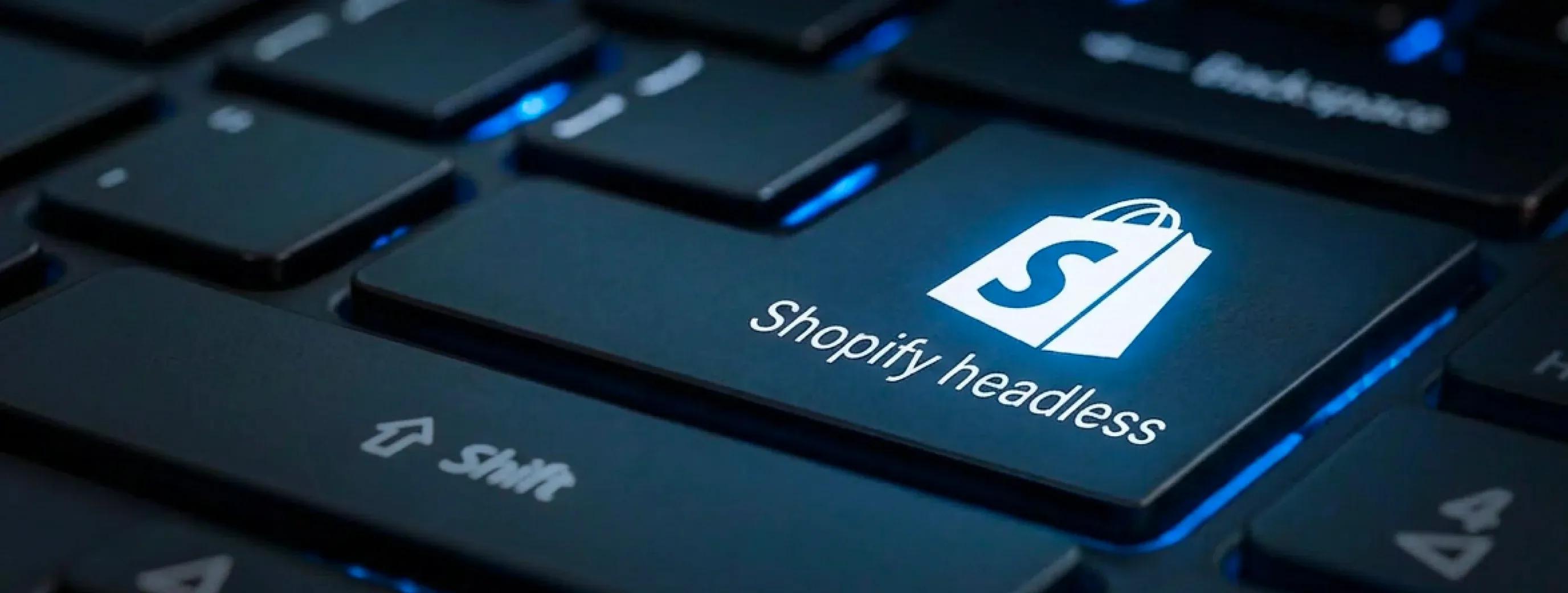 What is headless Shopify, and how to understand modern commerce architecture What is headless Shopify, and how to understand modern commerce architecture