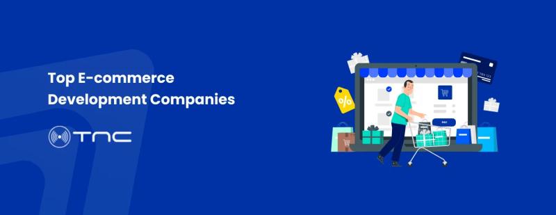 Top E-commerce Development Company.webp Top E-commerce Development Company.webp