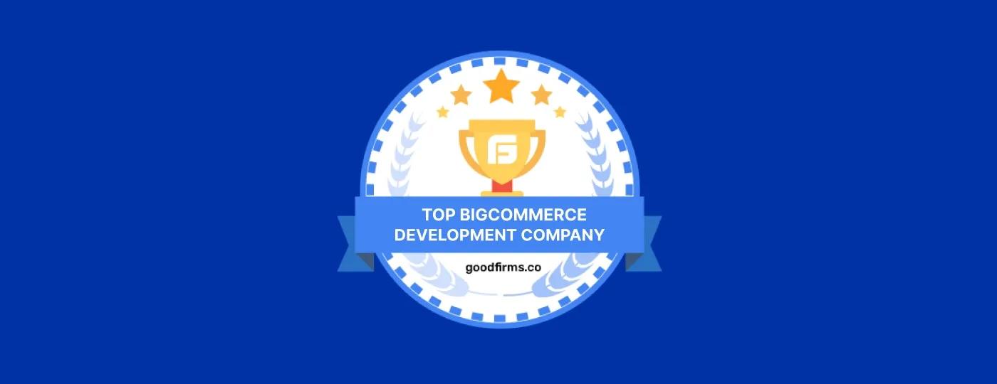DigitalSuits Takes Its Place Among Top BigCommerce Development Companies DigitalSuits Takes Its Place Among Top BigCommerce Development Companies