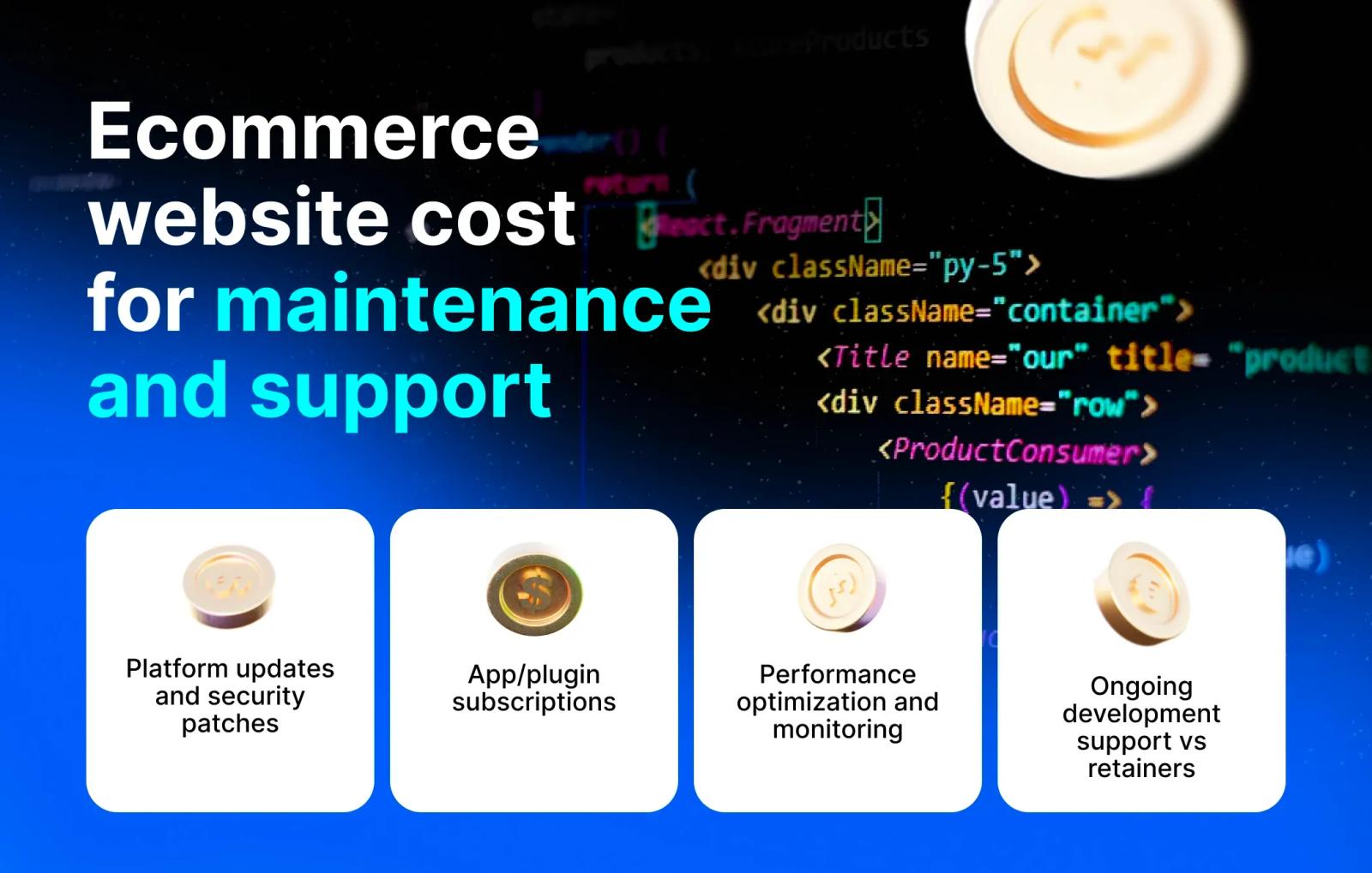 Ecommerce website cost for maintenance and support