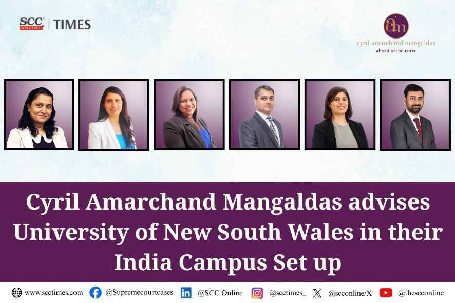 न्यू साउथ वेल्स विश्वविद्यालय को भारत में अपना पहला कैम्पस स्थापित करने में मदद करने के लिए कानूनी विशेषज्ञता