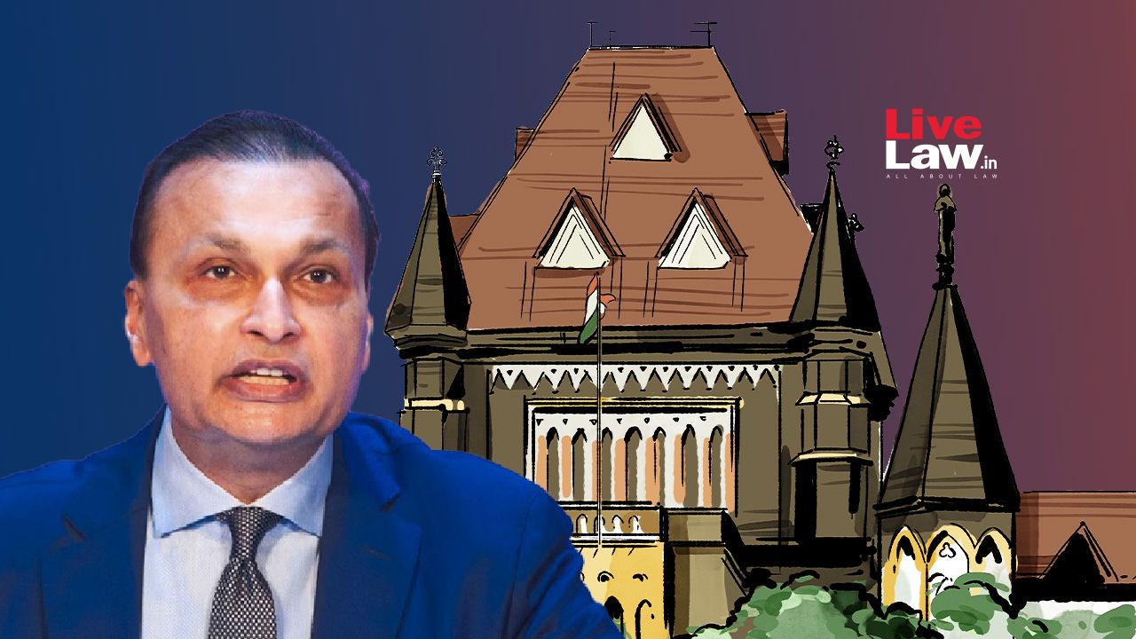 बॉम्बे हाई कोर्ट ने 420 करोड़ रुपये की कथित कर चोरी पर काला धन अधिनियम के तहत अनिल अंबानी के खिलाफ कोई दंडात्मक कार्रवाई नहीं करने का आदेश दिया