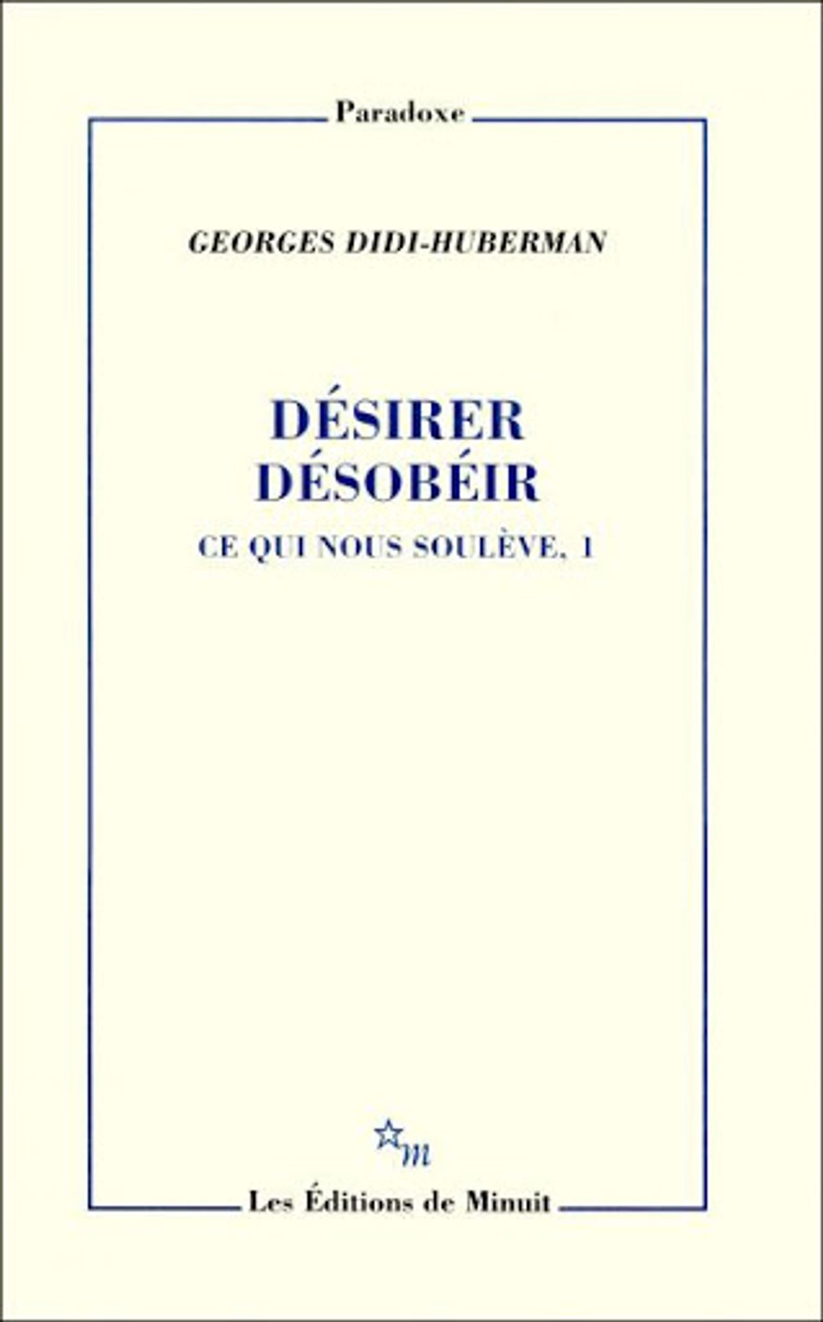 Désirer désobéir