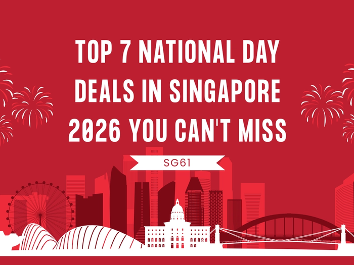 Top 7 National Day Deals In Singapore 2026 You Can't Miss