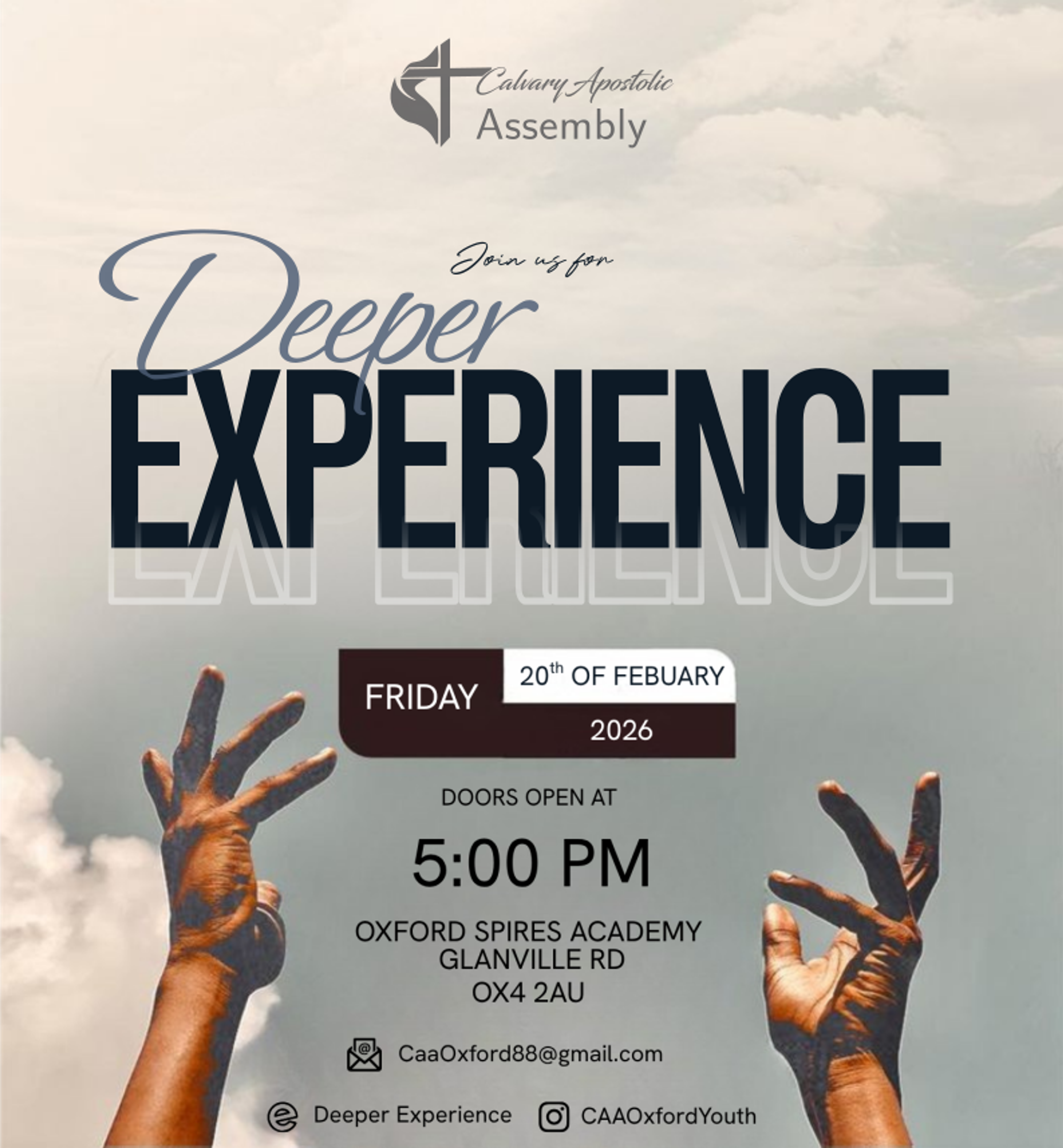 Calvary Apostolic Assembly presents ‘Deeper Experience’ — a worship night of intimacy, renewal, and pursuing God, on February 20, 2026, 5 PM at Oxford Spires Academy, Oxford.