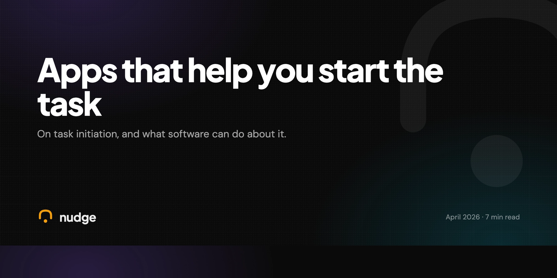 Apps that help you start the task