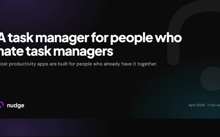 A Task Manager for People Who Hate Task Managers