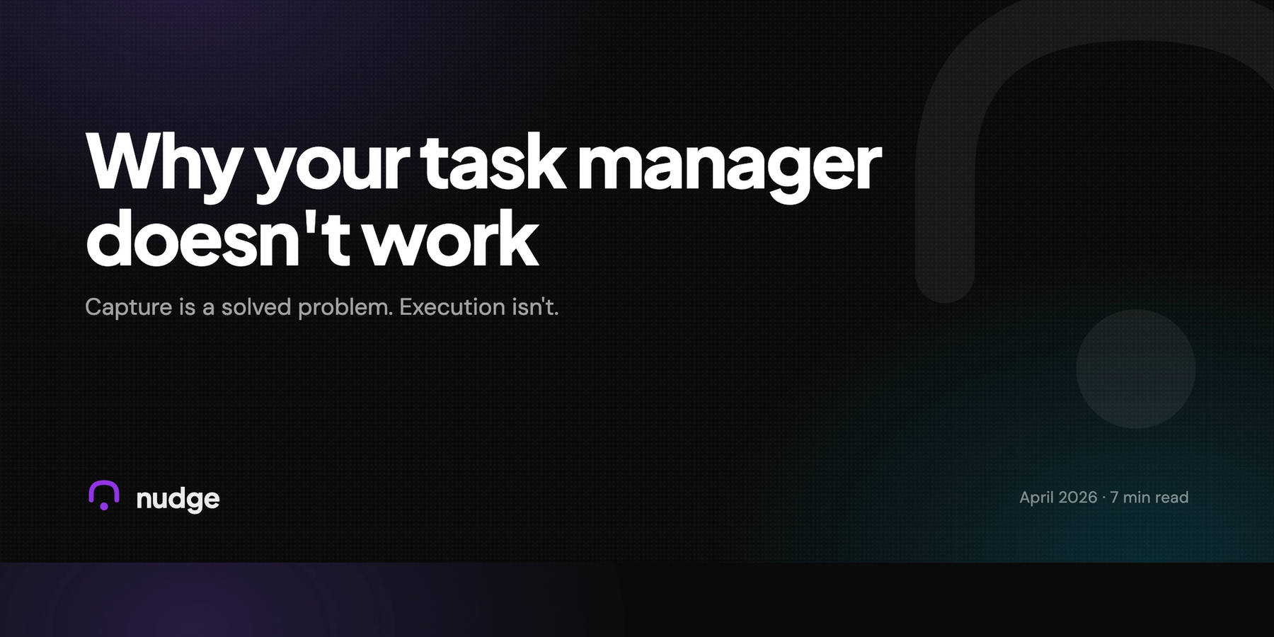 Why your task manager doesn't work