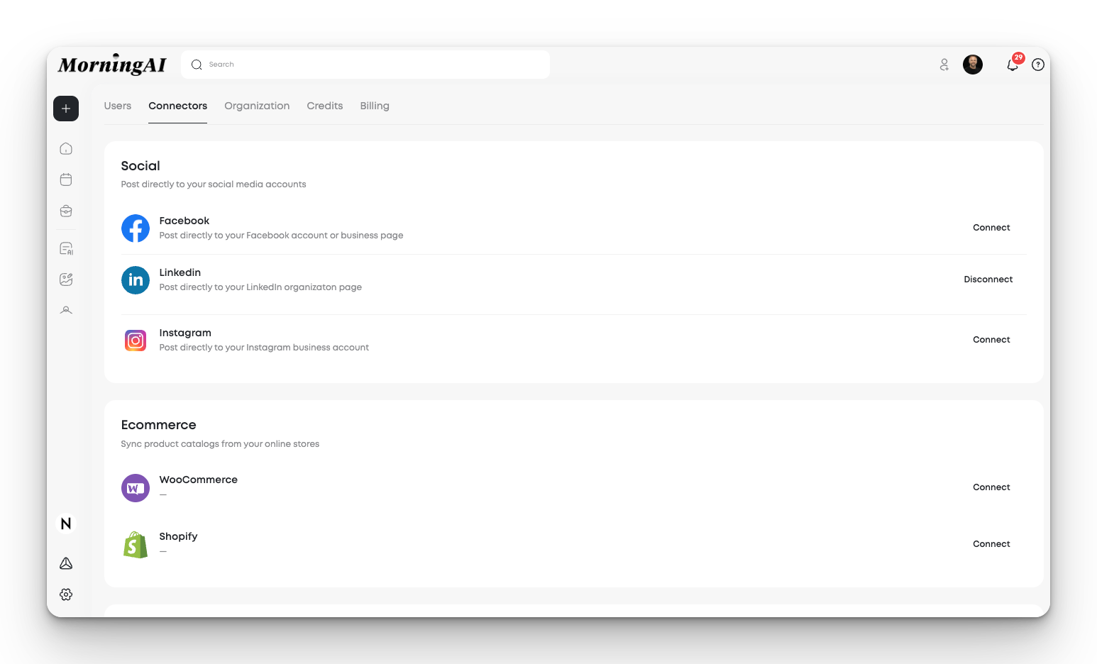 Connectors available for Shopify and WooCommerce