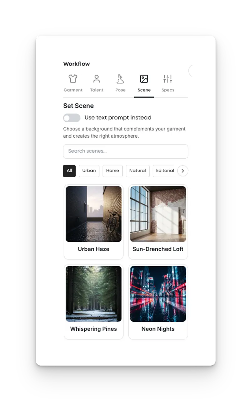 Scene selection screen showing different background options for a fashion shoot. The categories include Urban, Home, Natural, and Editorial. Visible scenes are Urban Haze, Sun-Drenched Loft, Whispering Pines, and Neon Nights.