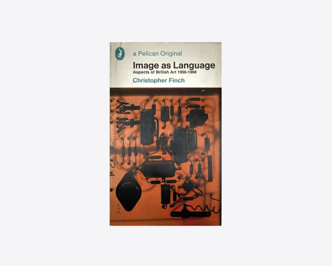 Image as Language: Aspects of British Art, 1950–1968
