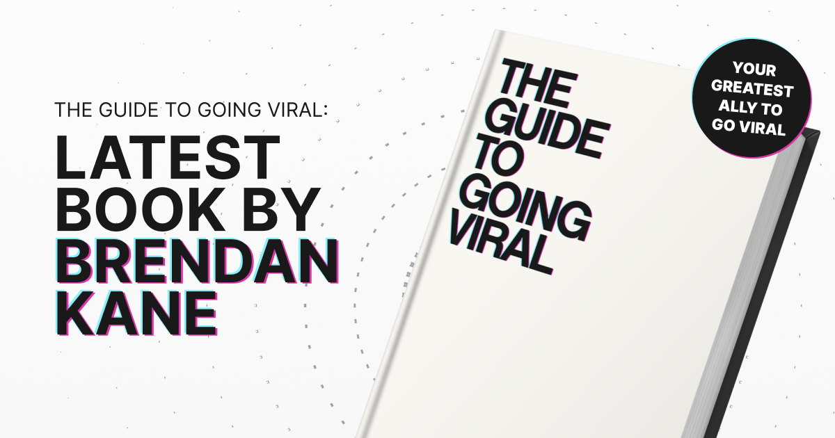 The Guide To Going Viral