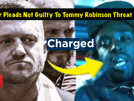 Rapper Twista Cheese Pleads Not Guilty To Posting Online Video Threatening Tommy Robinson