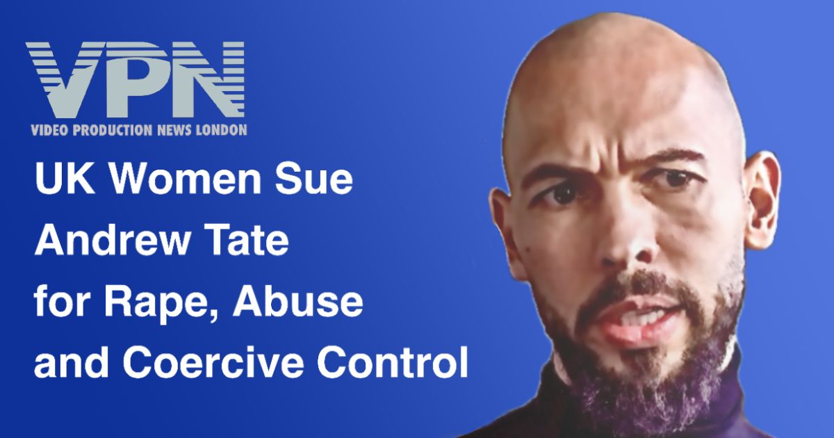 UK Women Sue Andrew Tate for Rape, Abuse and Coercive Control