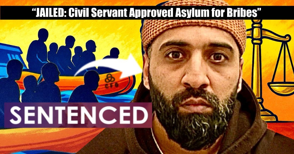 🔴 Corrupt Asylum Officer Jailed for Selling UK Stay Rights