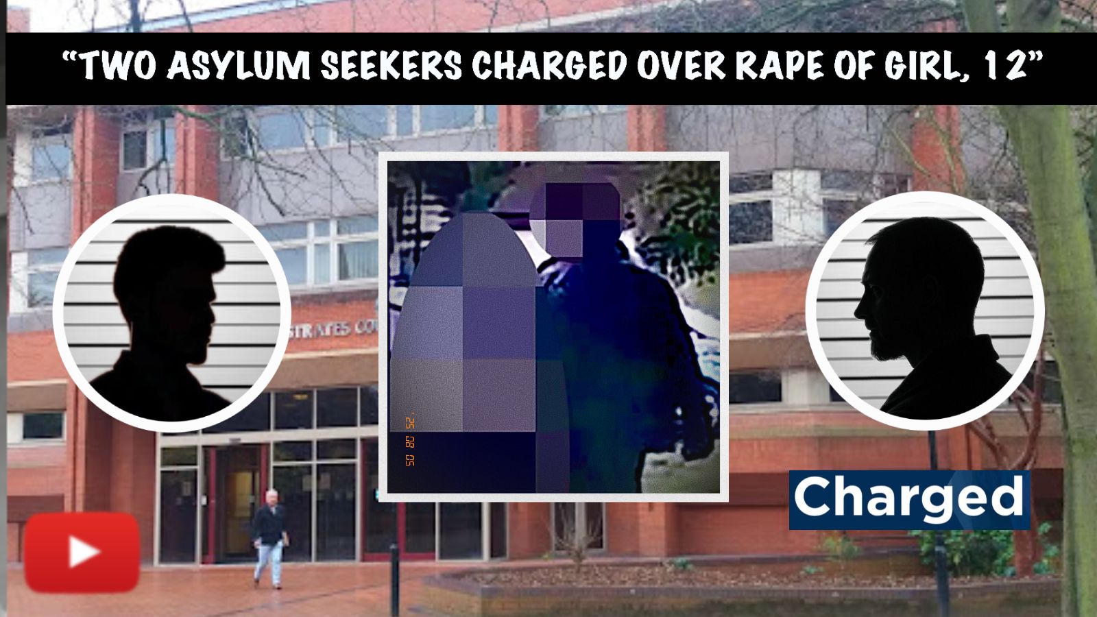 🔴 Two Asylum Seekers Charged After Alleged Rape Of Girl, 12, in Nuneaton