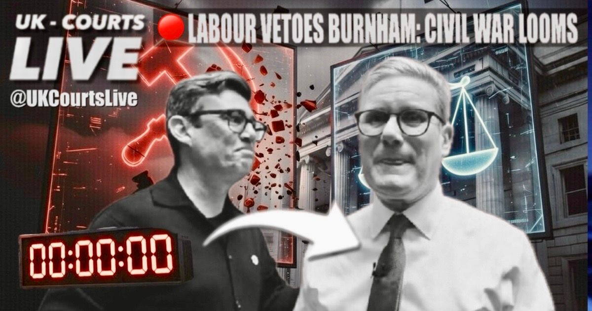 🔴 LABOUR BLOCKS BURNHAM: CIVIL WAR LOOMS AS MAYOR VETOED BY NEC