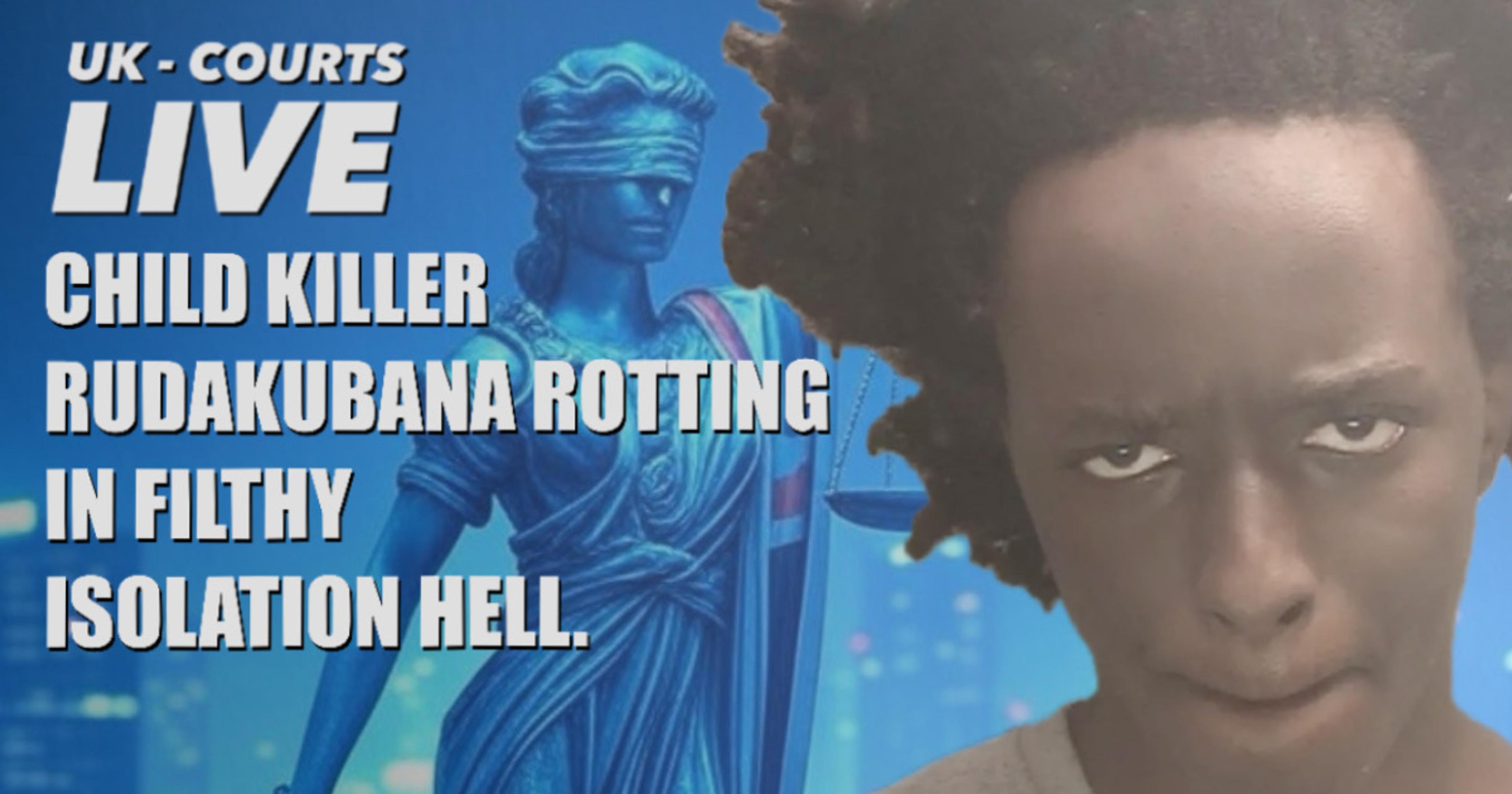 🔴 KILLER RUDAKUBANA LIVING IN 'HELL' AS INMATES SHOW NO MERCY