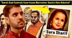 ‘Controlling the Narrative’: Sara Sharif’s Father Blamed as Defence Slams Evidence Against Uncle in Shocking Courtroom Finale.