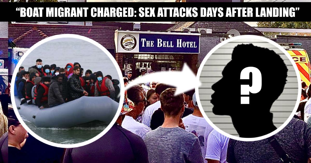 🔴 BOAT MIGRANT CHARGED WITH SEX ATTACKS DAYS AFTER ARRIVAL