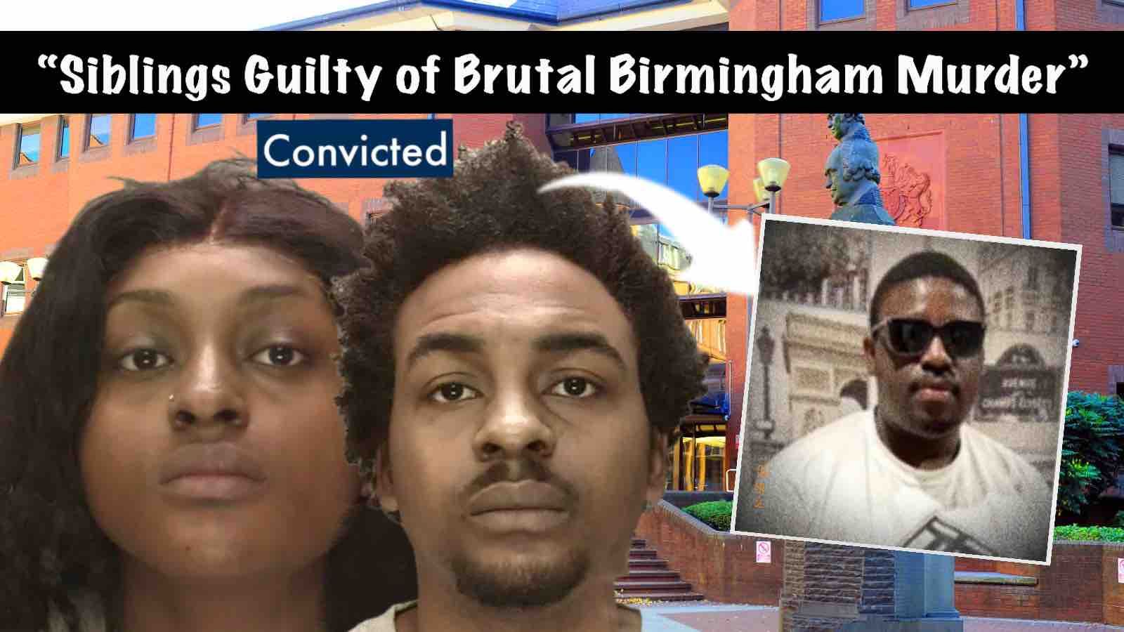 Brother and Sister Guilty of Brutal Birmingham Murder