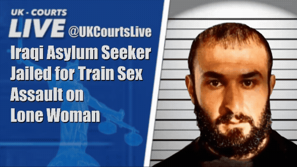 🔴 SMALL-BOAT SEX PREDATOR JAILED FOR TRAIN ASSAULT ON LONE WOMAN