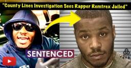 Notorious Prison Rapper Remtrex Back Behind Bars Over 2019 County Lines Drugs Operation