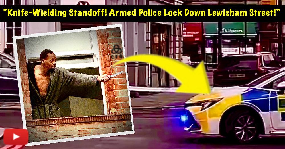 ARMED POLICE LOCKDOWN: Knife-Wielding Man in Tense Lewisham High Street Stand-Off!