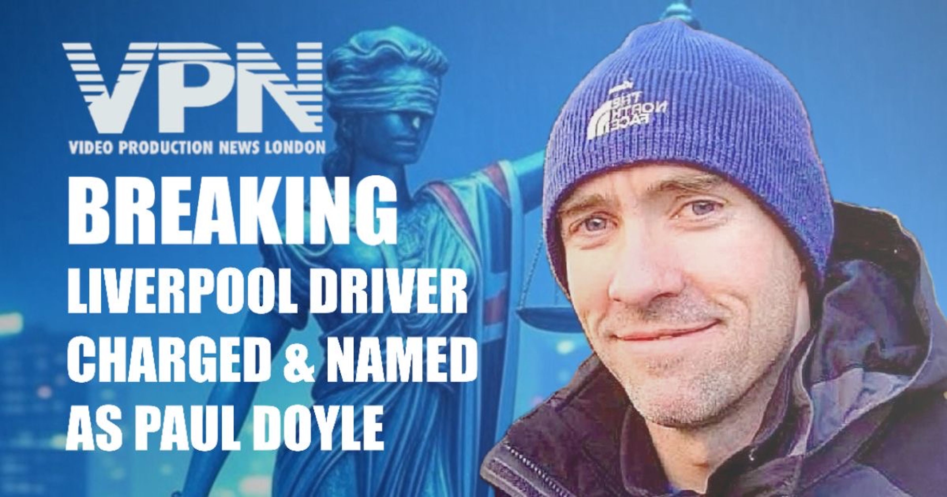 Liverpool Parade Crash: Paul Doyle Named and Charged with Seven Serious Offences