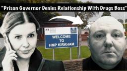 ‘Hands On’ Prison Governor Denies Affair With Inmate!