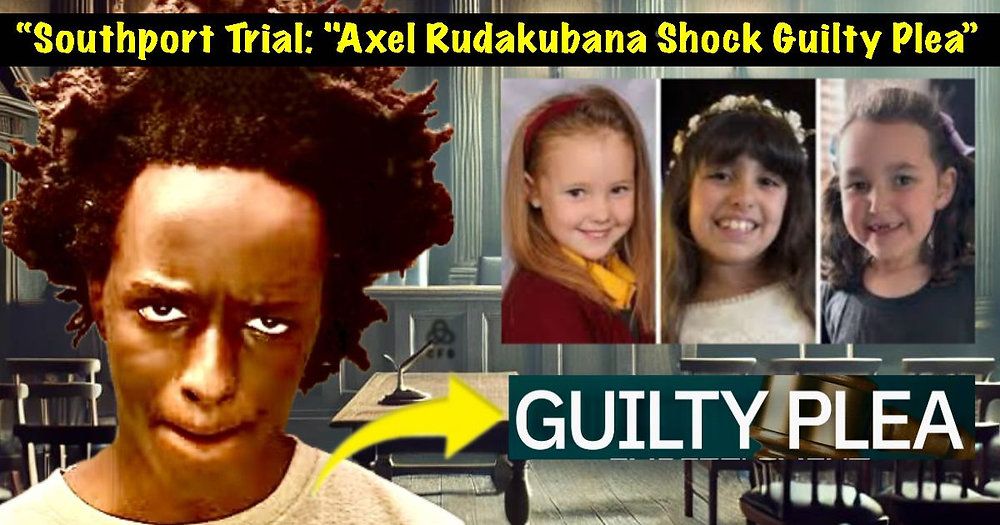 Southport: Axel Rudakubana Pleads Guilty To Murder Of Three Children