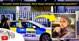 RAMPAGE IN CROYDON: Maniac with
8-Inch 'Rambo Knife' Stabs 5 Men in Warehouse Bloodbath Before Hero
Fights Him Off with Fire Extinguisher!